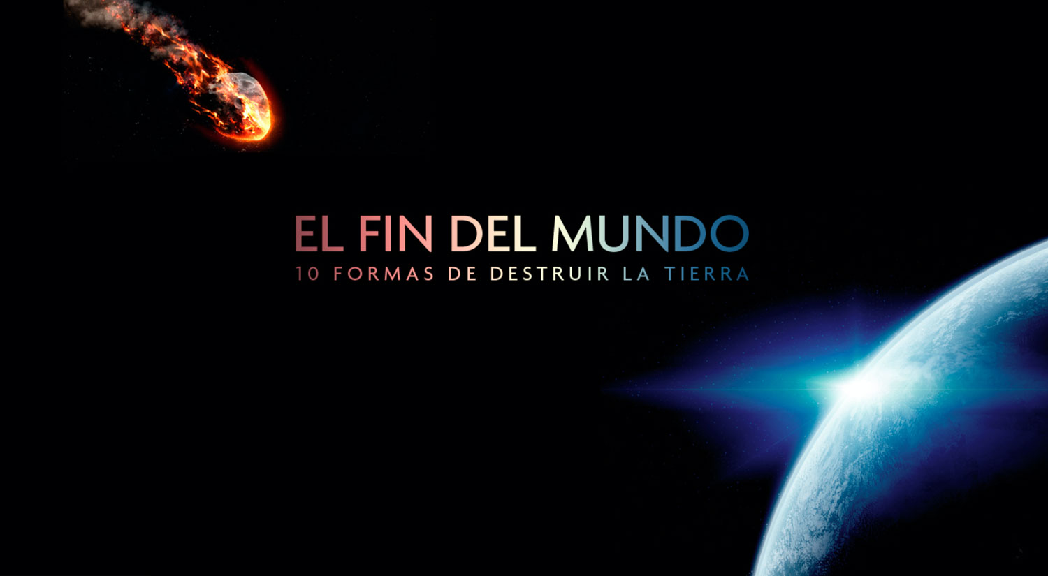 Historia estrena el domingo la superproducción «El fin del mundo diez