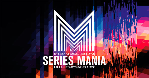 Series Mania 2021
