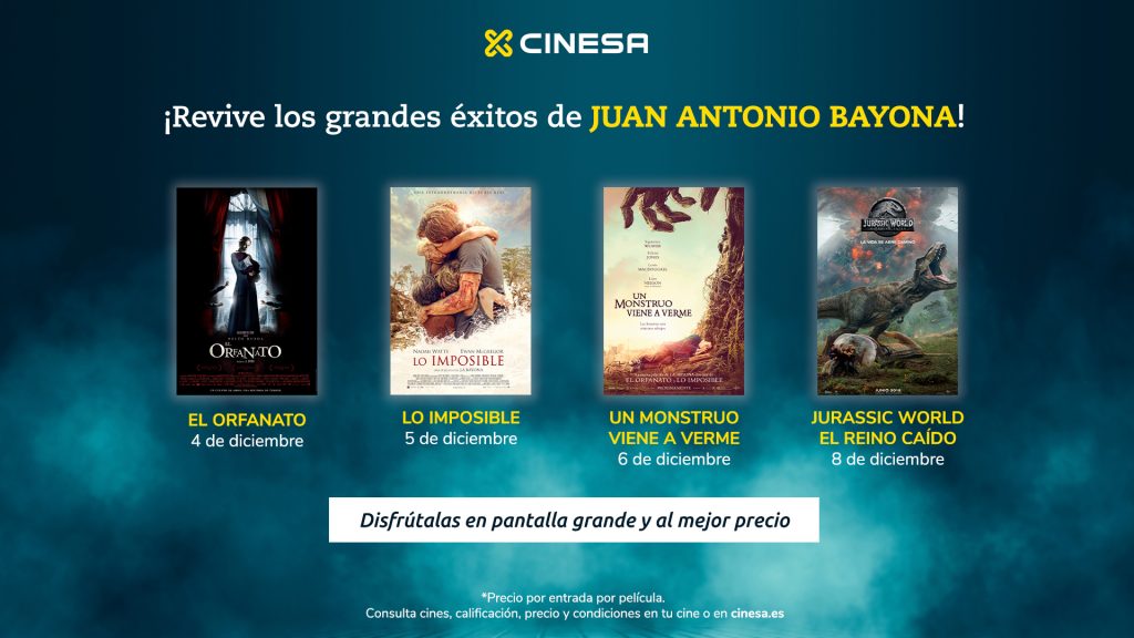 Ciclo Bayona en Cinesa