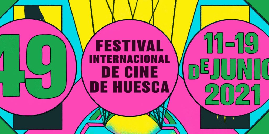 Festival de Huesca 2021