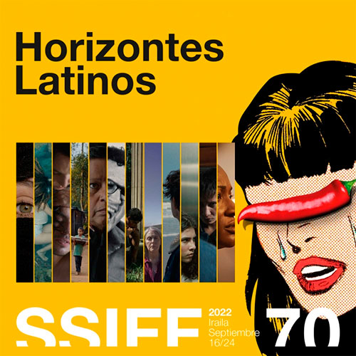 Doce producciones completan la sección Horizontes Latinos de San Sebastián 2022